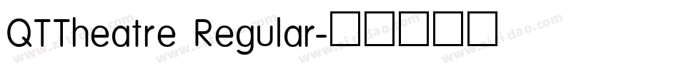 QTTheatre Regular字体转换